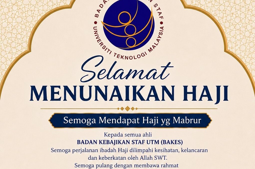 Selamat Menunaikan Haji buat Ahli BAKES